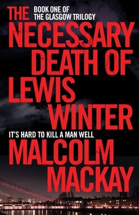 Abbildung von: The Necessary Death of Lewis Winter - Mantle