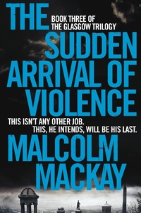 Abbildung von: The Sudden Arrival of Violence - Mantle