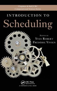 Enlarge image Cover: Introduction to Scheduling - CRC Press