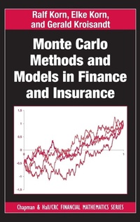 Enlarge image Cover: Monte Carlo Methods and Models in Finance and Insurance - CRC Press