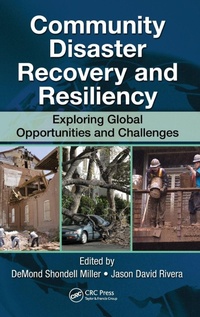 Enlarge image Cover: Community Disaster Recovery and Resiliency - CRC Press
