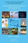 Cover: Discovering Evolution Equations with Applications - Chapman & Hall/CRC