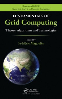 Abbildung von: Fundamentals of Grid Computing - Chapman & Hall/CRC