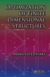 Enlarge image Cover: Optimization of Finite Dimensional Structures - CRC Press
