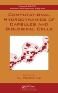 Cover: Computational Hydrodynamics of Capsules and Biological Cells - CRC Press