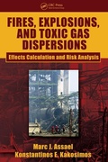 Cover: Fires, Explosions, and Toxic Gas Dispersions - CRC Press