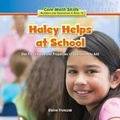 Cover: Haley Helps at School - PowerKids Press