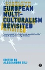 Cover: European Multiculturalism Revisited - Zed Books Ltd
