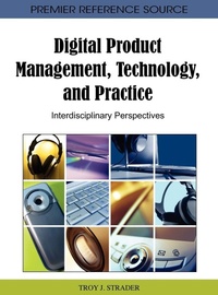 Enlarge image Cover: Digital Product Management, Technology and Practice - Information Science Reference