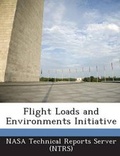 Cover: Flight Loads and Environments Initiative - Bibliogov