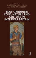 Cover: Rolf Gardiner: Folk, Nature and Culture in Interwar Britain - Routledge