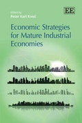 Cover: Economic Strategies for Mature Industrial Economies - Edward Elgar Publishing