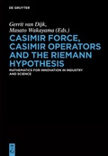 Cover: Casimir Force, Casimir Operators and the Riemann Hypothesis - De Gruyter