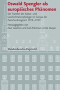 Cover: Oswald Spengler als europ&auml;isches Ph&auml;nomen - Vandenhoeck & Ruprecht
