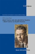 Cover: Albert Camus oder der gl&uuml;ckliche Sisyphos - Albert Camus ou Sisyphe heureux - Brill Deutschland