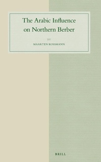 Enlarge image Cover: The Arabic Influence on Northern Berber - Brill