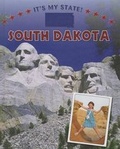 Cover: South Dakota - Cavendish Square Publishing