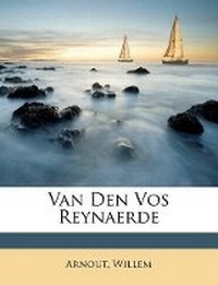 Enlarge image Cover: Van Den Vos Reynaerde - Nabu Press