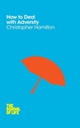 Cover: How to Deal with Adversity - Macmillan