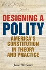 Cover: Designing a Polity - Rowman & Littlefield Publishers
