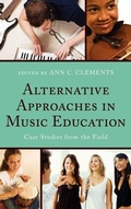 Cover: Alternative Approaches in Music Education - Rowman & Littlefield Education