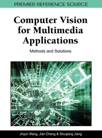 Enlarge image Cover: Computer Vision for Multimedia Applications - IGI Global
