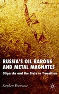 Cover: Russia's Oil Barons and Metal Magnates - Palgrave Macmillan