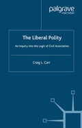 Cover: The Liberal Polity - Palgrave Macmillan