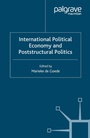 Cover: International Political Economy and Poststructural Politics - Palgrave Macmillan