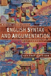 Enlarge image Cover: English Syntax and Argumentation - Palgrave Macmillan