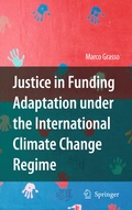 Cover: Justice in Funding Adaptation under the International Climate Change Regime - Springer