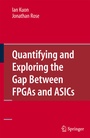 Cover: Quantifying and Exploring the Gap Between FPGAs and ASICs - Springer