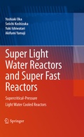 Cover: Super Light Water Reactors and Super Fast Reactors - Springer