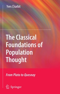 Enlarge image Cover: The Classical Foundations of Population Thought - Springer