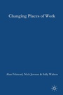 Cover: Changing Places of Work - Red Globe Press