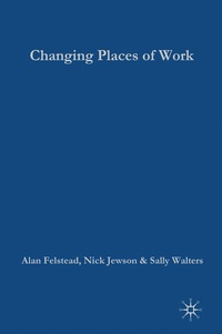 Enlarge image Cover: Changing Places of Work - Red Globe Press