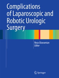Abbildung von: Complications of Laparoscopic and Robotic Urologic Surgery - Humana Press Inc.