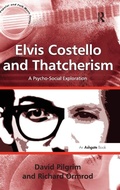 Cover: Elvis Costello and Thatcherism - Routledge