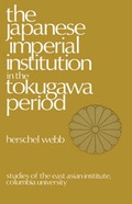 Cover: The Japanese Imperial Institution in the Tokugawa Period - Columbia University Press