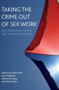 Cover: Taking the crime out of sex work - Policy Press
