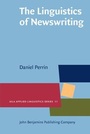 Cover: The Linguistics of Newswriting - John Benjamins Publishing Co