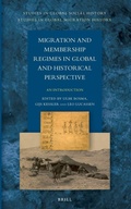 Cover: Migration and Membership Regimes in Global and Historical Perspective - Brill