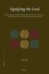 Enlarge image Cover: Signifying the Local - Brill