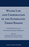 Cover: Water Law and Cooperation in the Euphrates-Tigris Region - Martinus Nijhoff