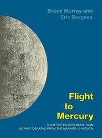 Enlarge image Cover: Flight to Mercury - Columbia University Press