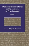 Cover: Mediaeval Commentaries on the Sentences of Peter Lombard - Brill