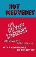 Cover: On Soviet Dissent - Columbia University Press