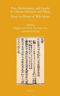 Cover: Text, Performance, and Gender in Chinese Literature and Music - Brill