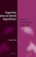 Cover: Argentine Jews or Jewish Argentines? - Brill
