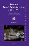 Cover: Swedish Naval Administration, 1521-1721 - Brill